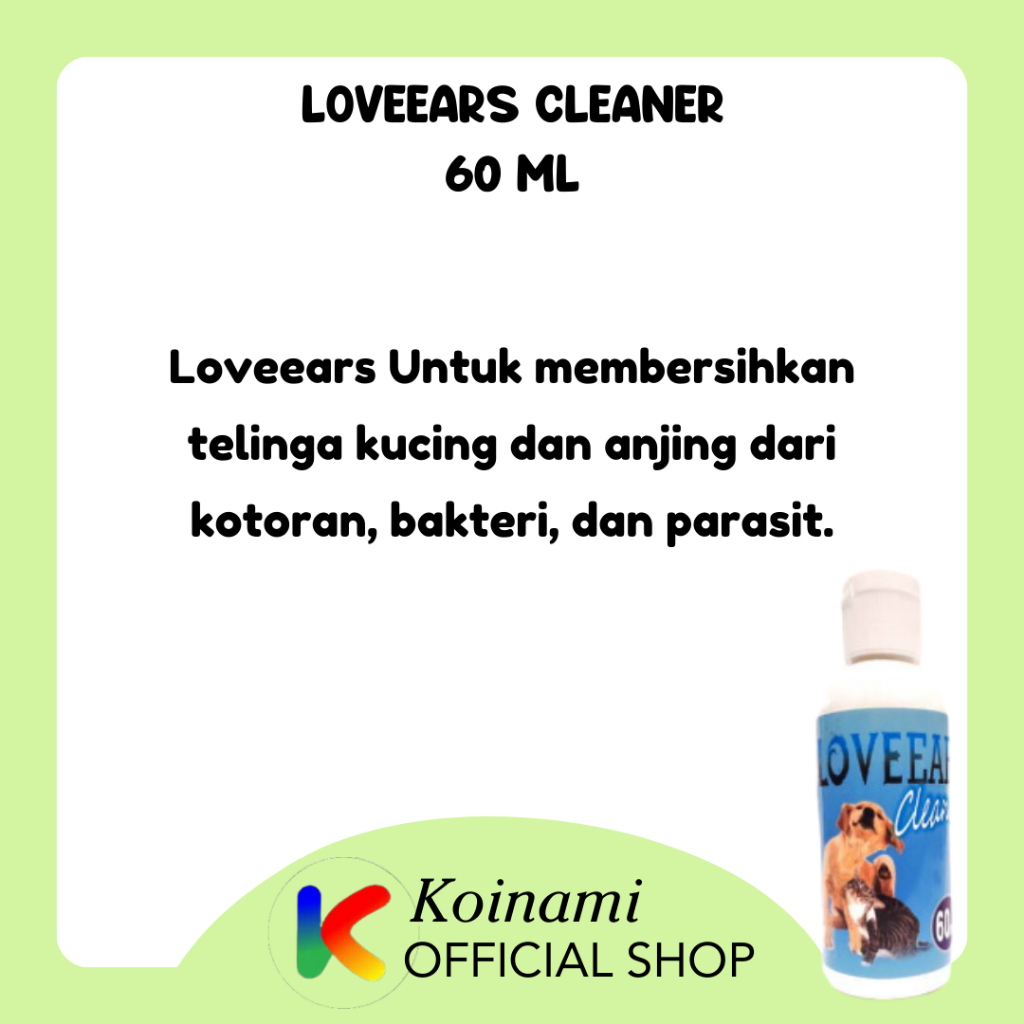 Loveears cleaner PEMBERSIH TELINGA KUCING ANJING LOVE EARS 60 ML / TALI MAS / btm