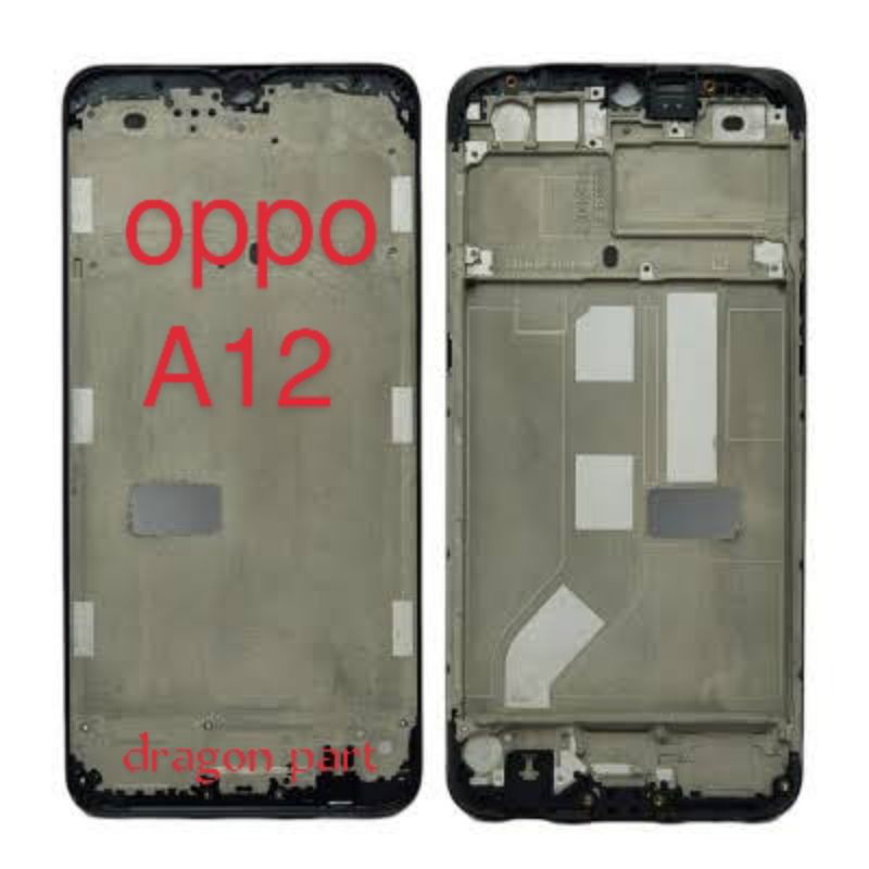 FRAME LCD OPPO A12 / TULANG LCD OPPO A12