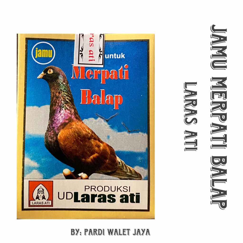 JAMU LARASATI MERPATI BALAP JAMU MERPATI DOPING VITAMIN MERPATI