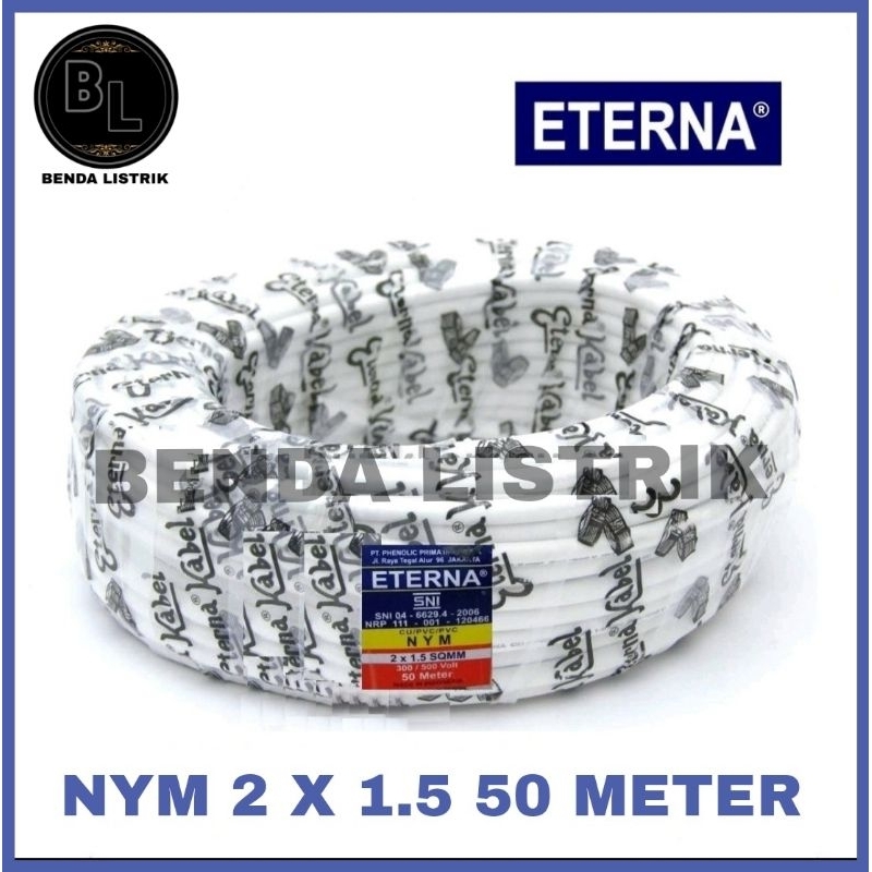 Kabel Kawat 2x1.5mm Eterna 50Meter Full - Nym 2x1,5mm Eterna 50 Meter - Kabel Listrik 2x1.5 Eterna