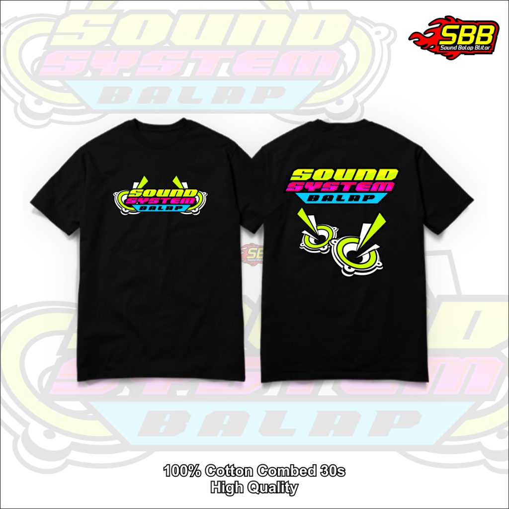 Baju Kaos Sound System Balap Katun Combed Distro Soundbalapblitar