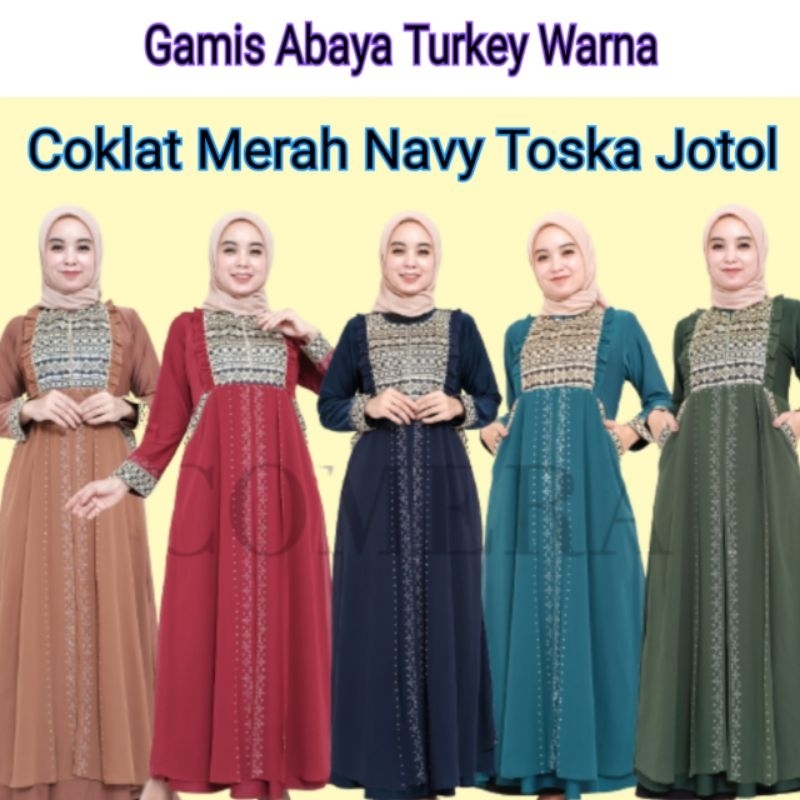 Gamis Abaya Turkey Warna Coklat Jotol Merah Navy Toska Terbaru Busui Abaya Turki Warna Busui Mewah J