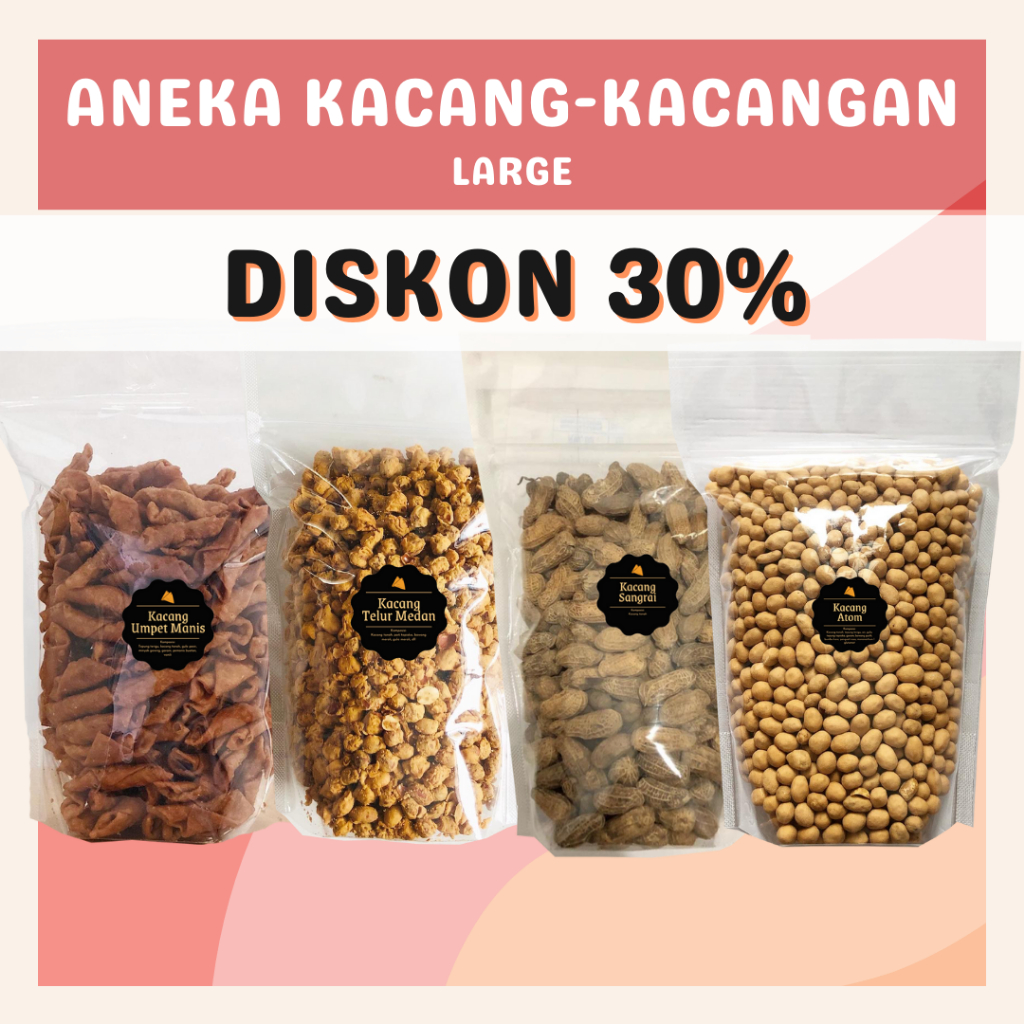 [DELISH SNACKS] Aneka Snack Kacang-Kacangan (L) / Kacang Atom / Kacang Sangrai / Kacang Telur Medan / Kacang Umpet / Cemilan Camilan Asin Gurih