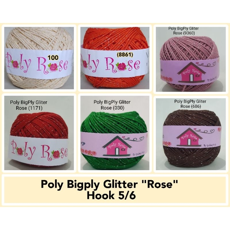 Benang Rajut Poly Glitter (Bigply) Merk Rose