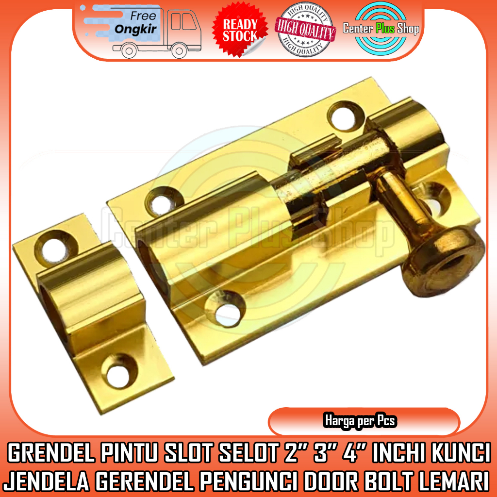 GRENDEL SLOT JENDELA SELOT LACI 2” 3” 4” IN INCI INCH INCHI GERENDEL FERZA KUNCI KUNINGAN ANAK KONCI