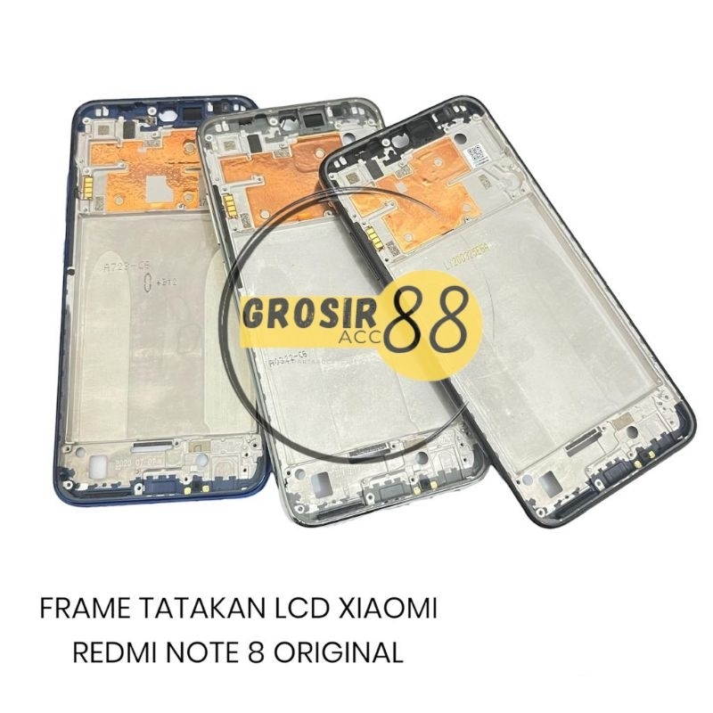 FRAME TULANG TENGAH BEZEL TATAKAN LCD XIAOMI REDMI NOTE 8 ORIGINAL