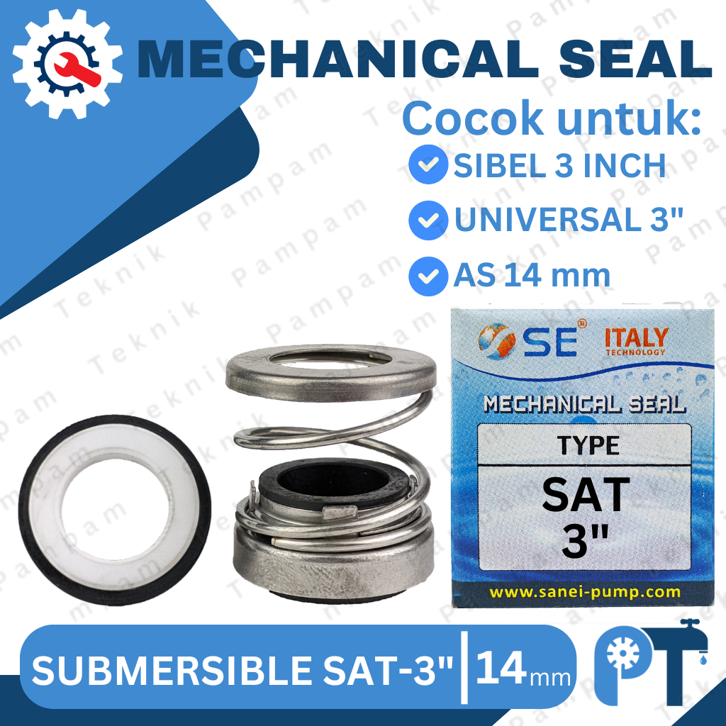 MECHANICAL SEAL SATELIT 3" - POMPA SUBMERSIBLE 3in  SIBEL 3 INCH SAN-EI - SPAREPART POMPA AIR