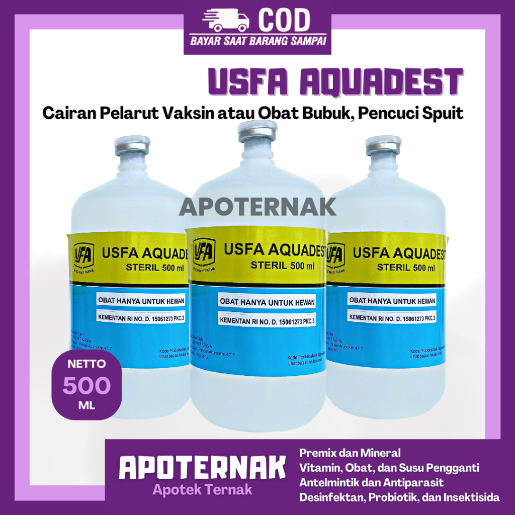 USFA AQUADEST 500 ml | Aquades Air Streril | Cairan Pelarut Vaksin atau Obat Bubuk | Cairan Pencuci Spuit