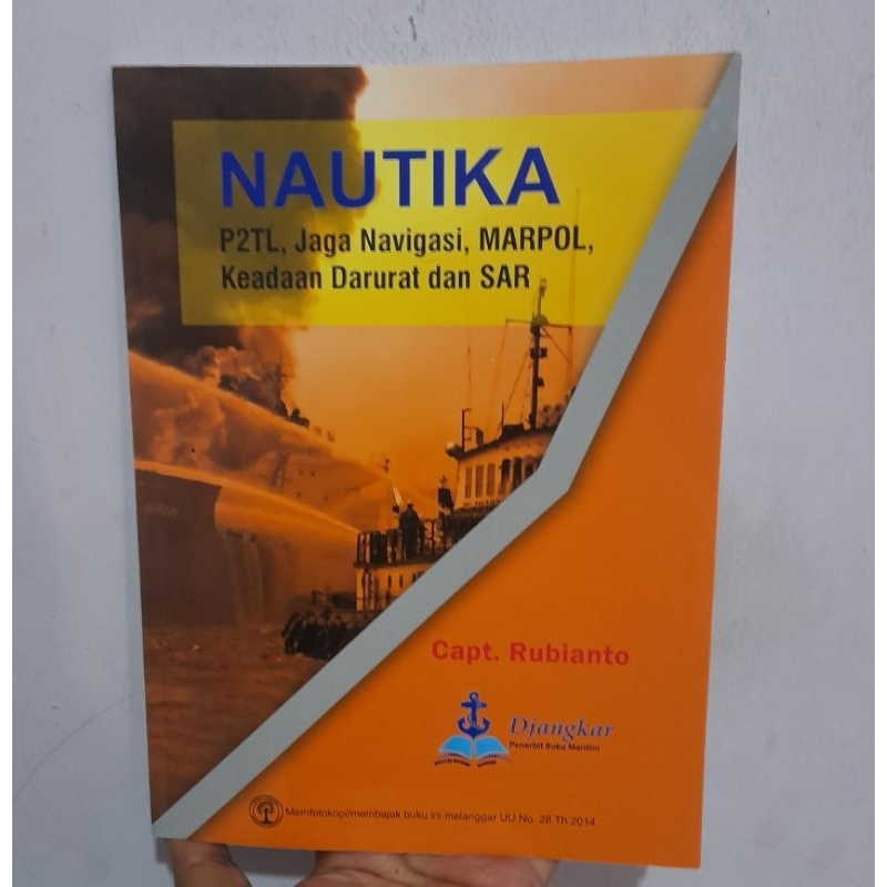 Nautika: P2TL, Jaga Navigasi, MARPOL - Capt. Rubianto Buku Original HVS Lebar