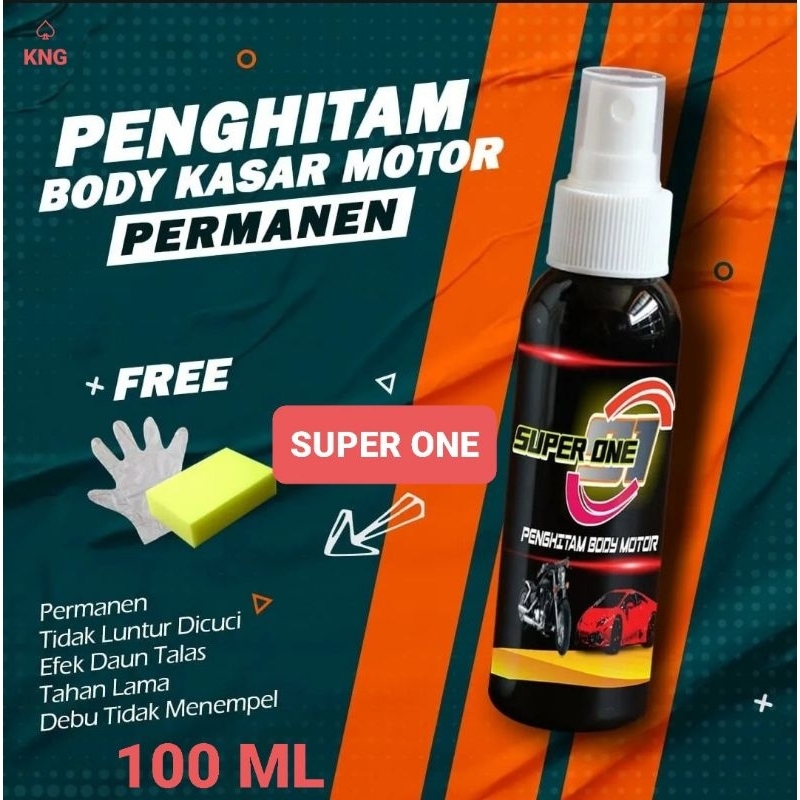 Penghitam Body Motor Super One Hitam Permanen 100 Ml - Penghitam Dashboard Mobil Model Sprey Super One