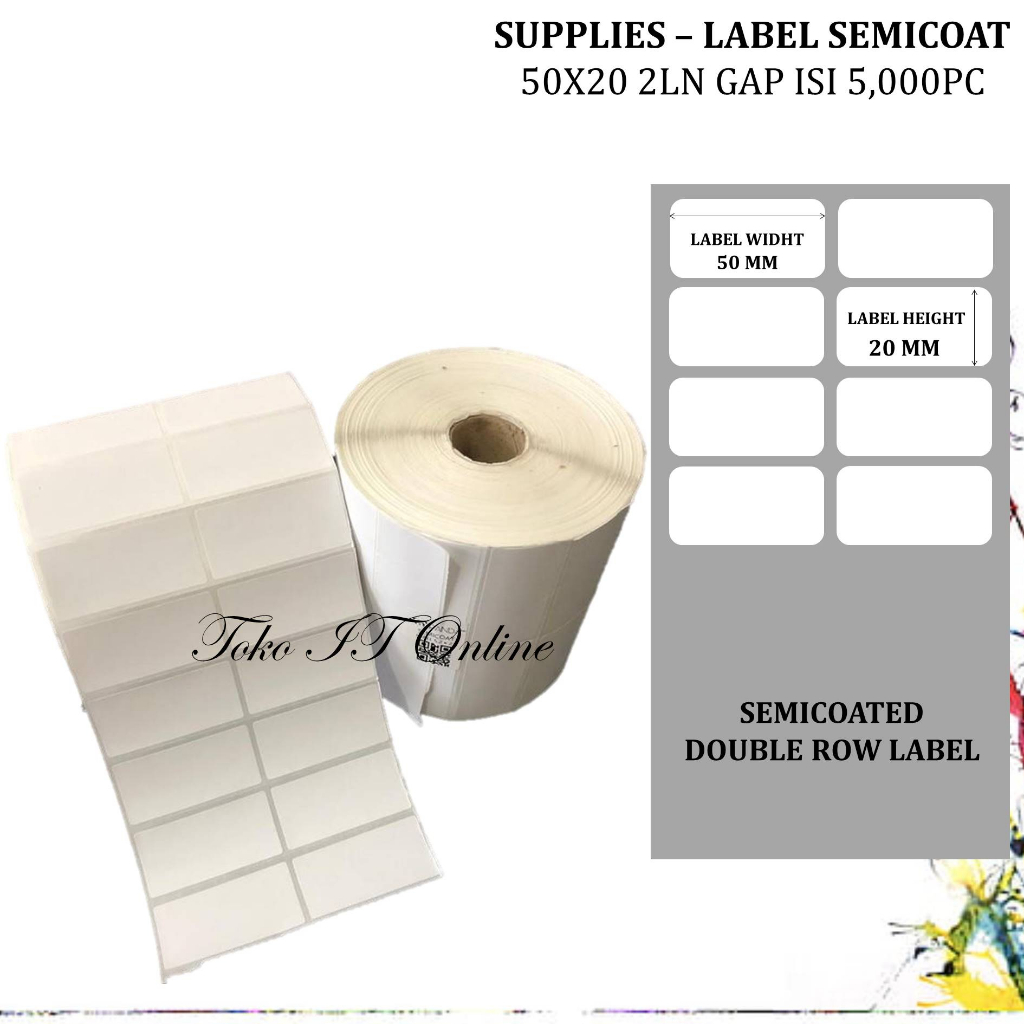 LABEL BARCODE SEMICOAT 50x20 2 LINE ISI 5000 LABEL STIKER PRINTER C168 E460 CG408TT PC42T GP1224T CETAK NAMA HARGA BARANG ARSIP DOKUMEN