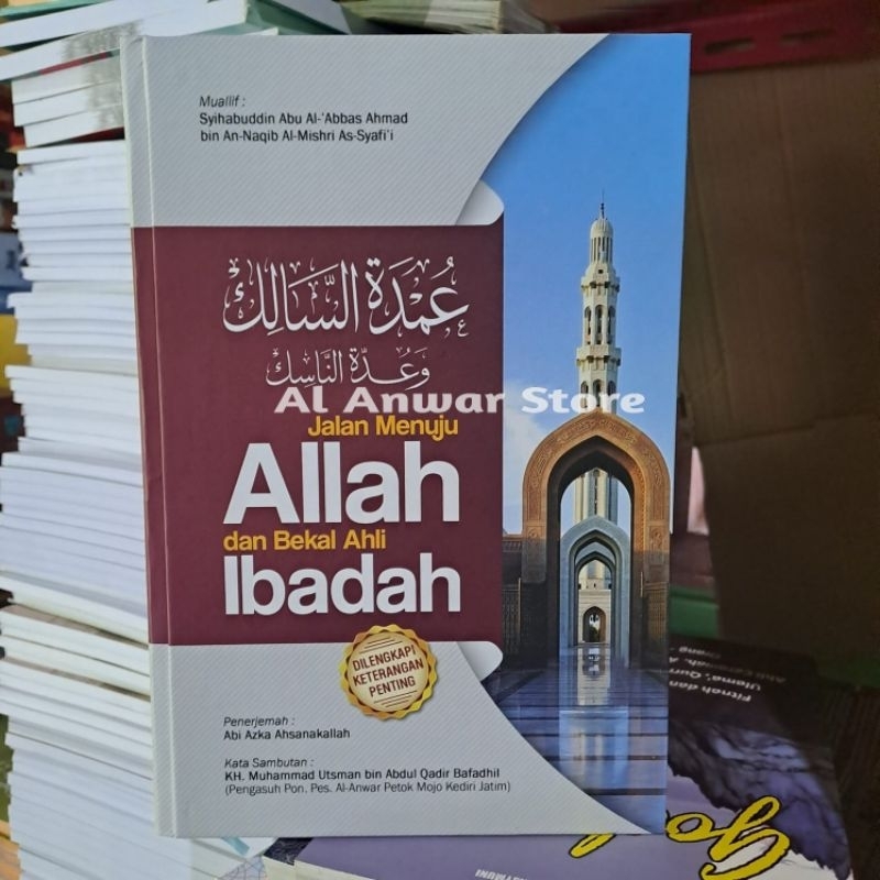 Umdatus Salik / Terjemah Kitab Umdatus Salik Wa Uddatun Nasik