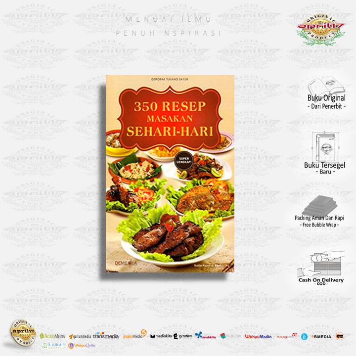 BUKU 350 RESEP MASAKAN SEHARI-HARI _ Penulis: Raditrini & Ratu Hani - Demedia
