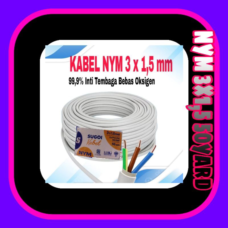 KABEL NYM 3×1,5mm 50 YARD FULL/KABEL LISTRIK TEMBAGA MURNI