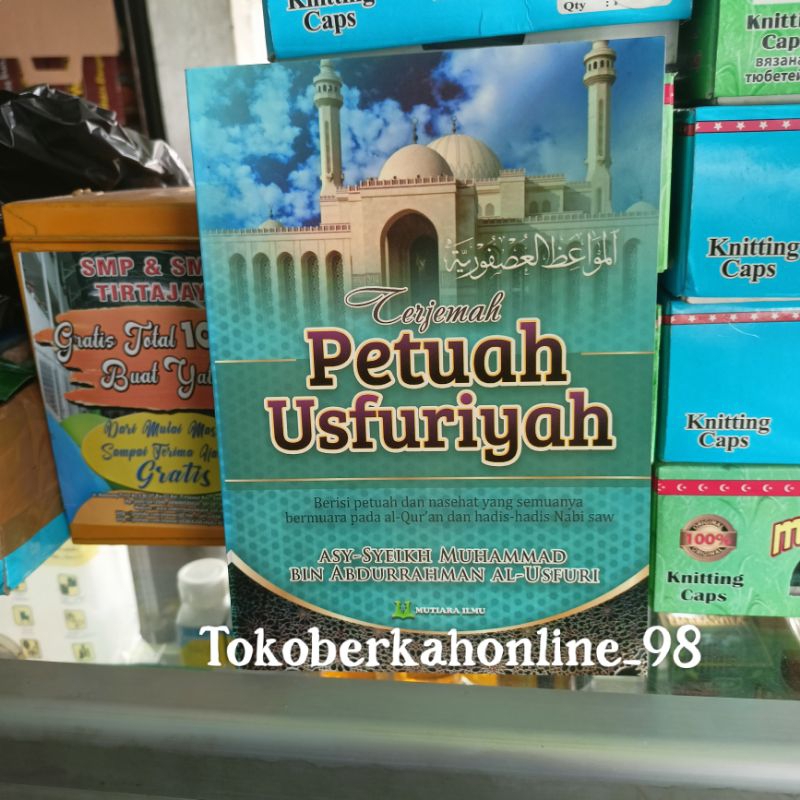 Usfur - Terjemah Usfuriyah Petuah Usfuriyah M.I - Terjemah Usfur Indonesia