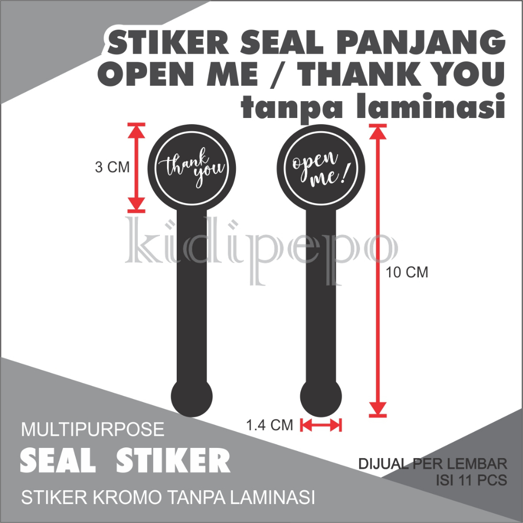 

STIKER SEAL PANJANG OPEN ME / THANK YOU TANPA LAMINASI