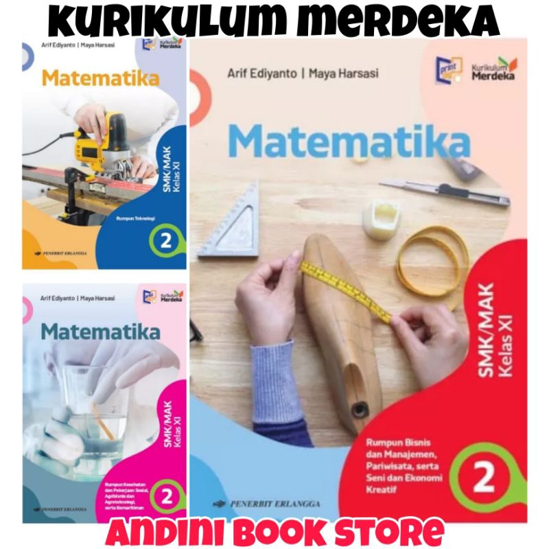 BUKU MATEMATIKA KELAS 11 SMK/MAK KURIKULUM MERDEKA ERLANGGA