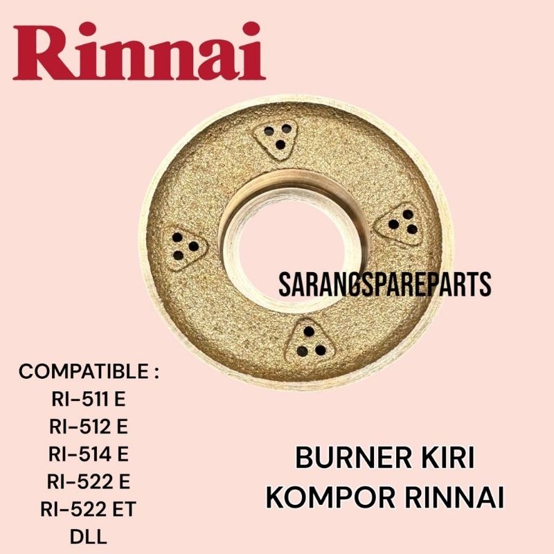 KUNINGAN KOMPOR RINNAI KIRI 522 c / BURNER KOMPOR RINNAI KIRI 522 e