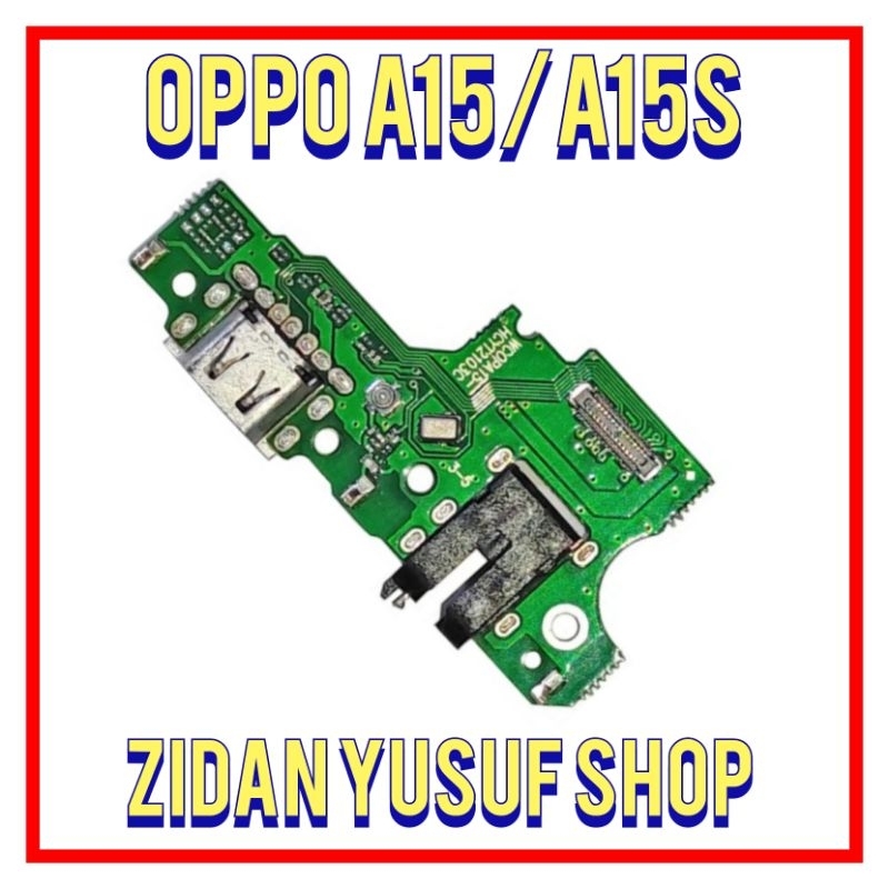 BOARD CHARGER PAPAN CAS OPPO A15 2020 / A15S PCB KONEKTOR CAS PLUG IN MIC