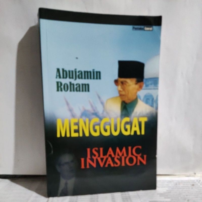menggugat Islamic Invasion