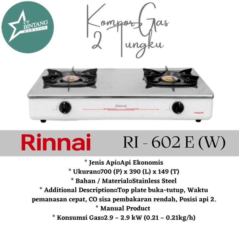 Rinnai Kompor Gas 2 Tungku RI-602 E (W) Putih dan RI-602 E Hitam