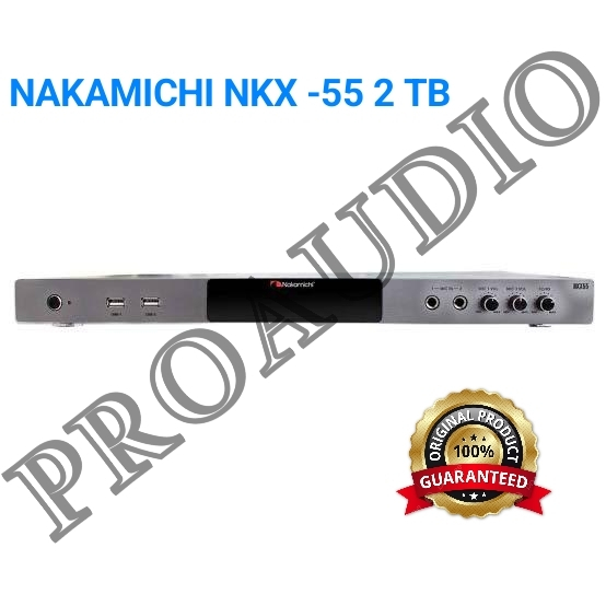 NAKAMICHI NKX-55 / NKX55 NKX 55 KARAOKE PLAYER HDD 2 TB GARANSI RESMI