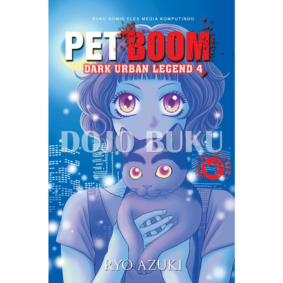 Komik PET BOOM - Dark Urban Legend 4- byRyo Azuki