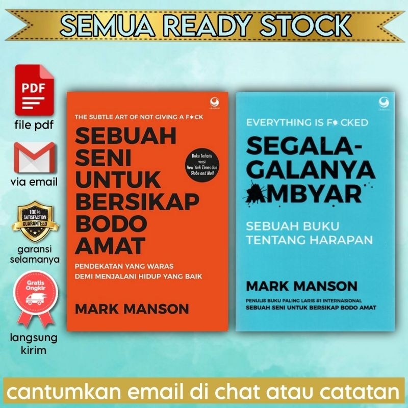

[Indonesia] Sebuah Seni Untuk Bersikap Bodo Amat, Segala-galanya ambyar
