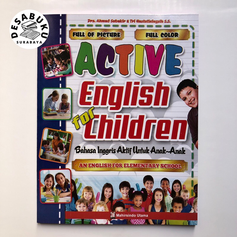 Penerbit mahirsindo utama - Active english for children/bahasa inggris aktif untuk anak-anak