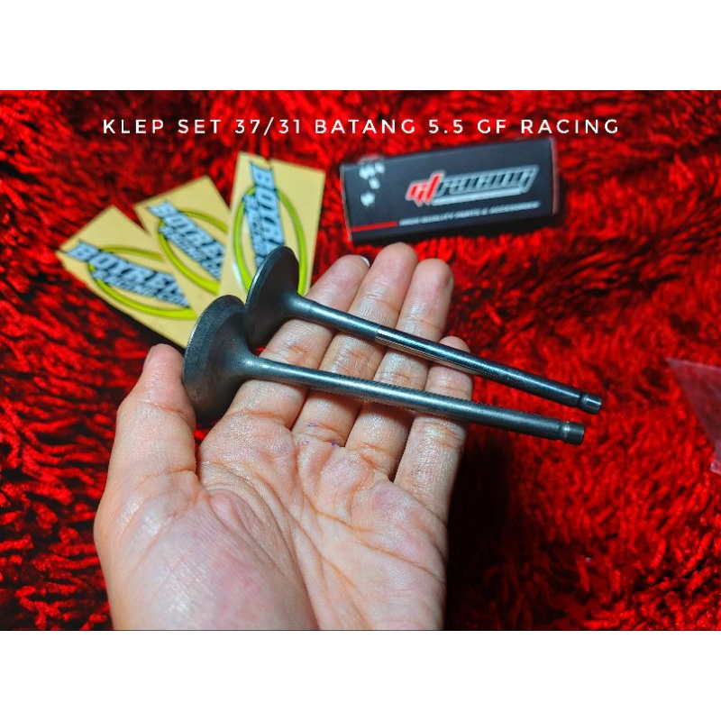 KLEP SET 37/31 BATANG 5.5 MM GF RACING- BOYRENK RACING CONCEPT