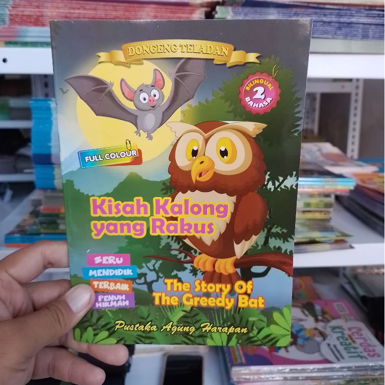 Buku Dongeng Teladan Anak - Kisah Kalong yang Rakus - Cerita Fabel - Full Colour - PAH