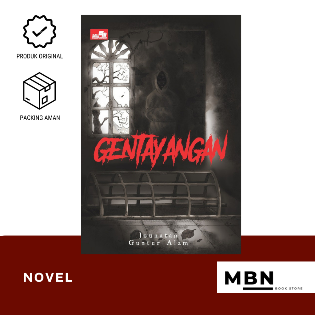 Novel GENTAYANGAN BY GUNTUR ALAM