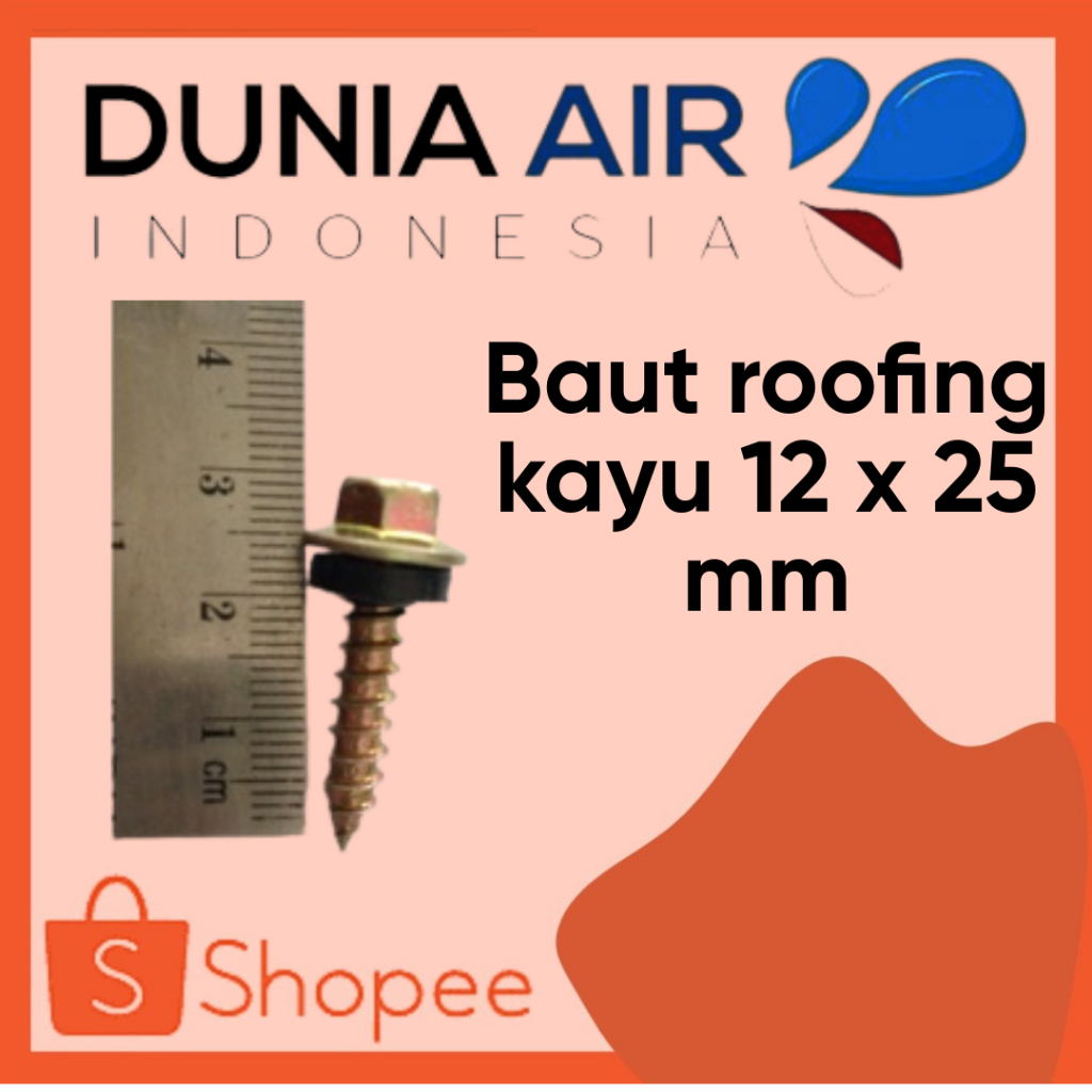 Baut roofing kayu / skrup roofing kayu drad kasar 12 x 25 mm