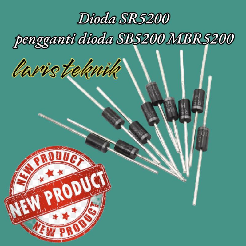 1PCS DIODA SR5200 PENGGANTI SB5200 MBR200