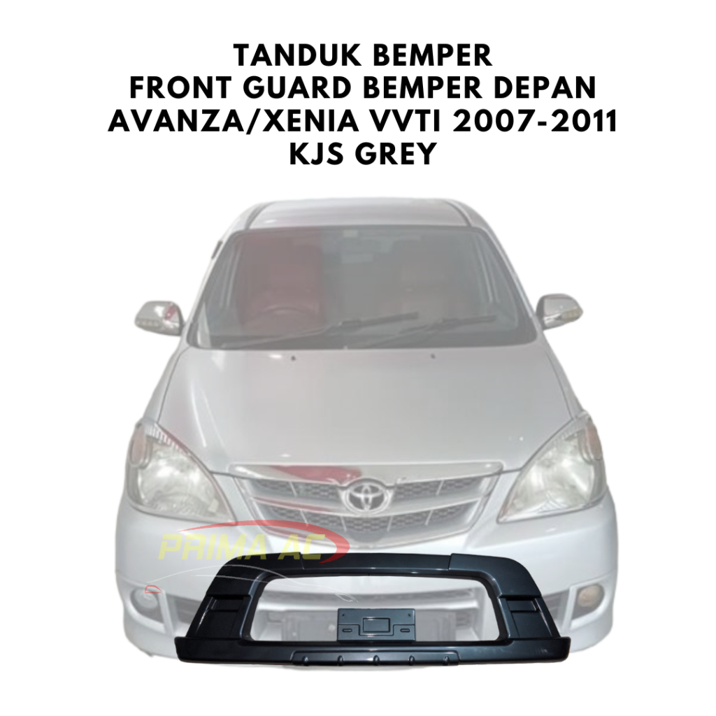 TANDUK BEMPER FRONT GUARD BEMPER DEPAN AVANZA/XENIA VVTI 2007-2011 KJS GREY