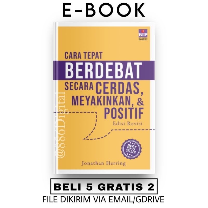 

[ID45] Cara Tepat Berdebat Secara Cerdas, Meyakinkan, & Positif