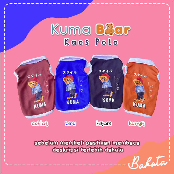 Baju Kucing Edisi Kuma Bear Kaos Polo Baju Kucing Murah untuk Kucing dan anjing / Bisa Pilih Ukuran S-XXL / Baju Kucing Tangerang