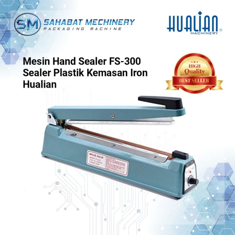 Mesin Hand Sealer FS-300 Sealer Plastik Hualian