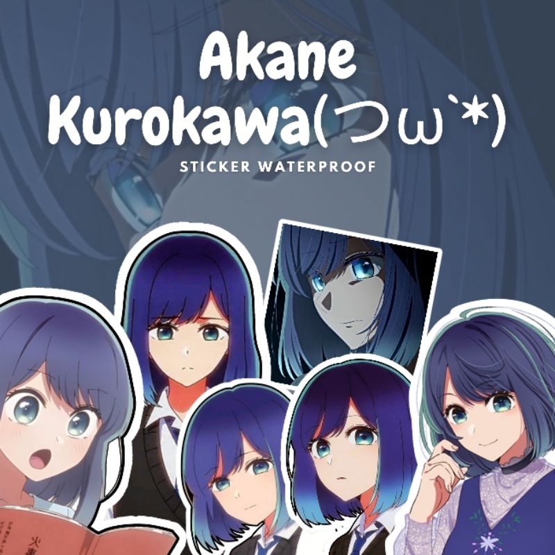 STICKER ANIME AKANE KUROKAWA OSHI NO KO (WATERPROOF)