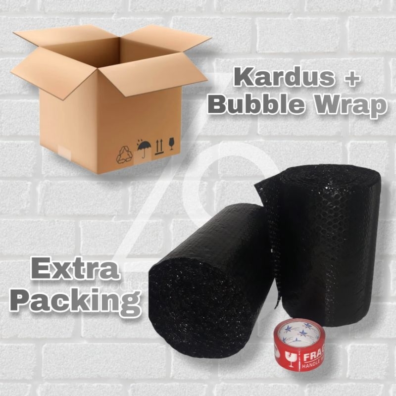 

Extra Packing Bubble Wrap & Kardus