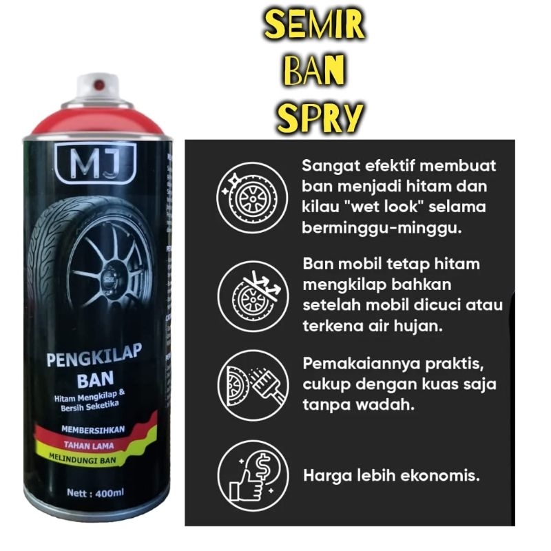 Semir Ban MJ Spray pengkilap ban Premium Mobil dan motor