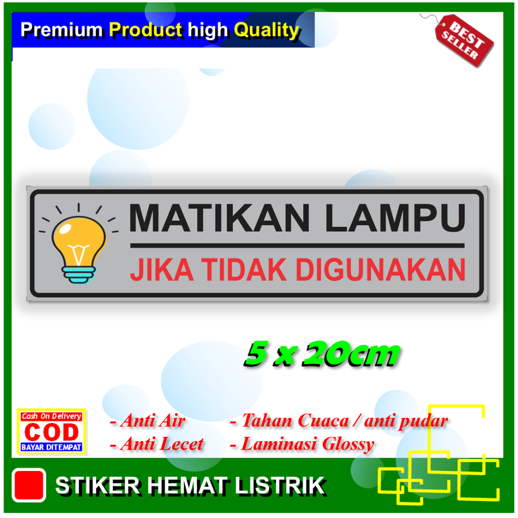 

Stiker matikan lampu jika tidak digunakan sticker hemat listrik