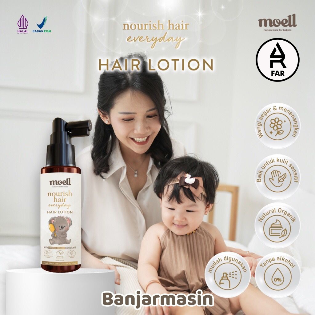 Moell Nourish Hair Everyday - Hair Lotion 100ml / Hair lotion anak / Natural organic / Alkohol free / Menutrisi rambut bayi