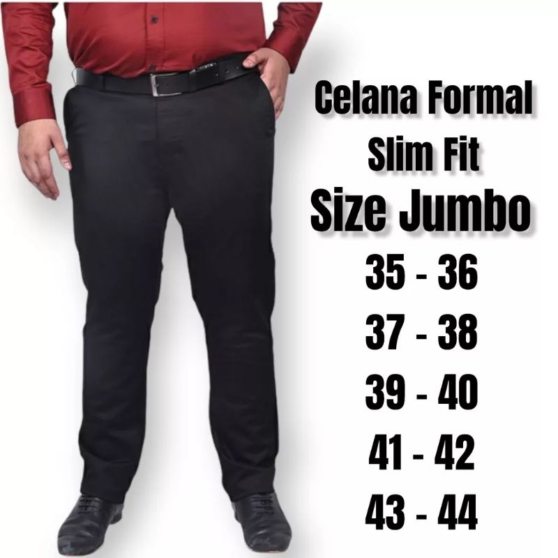 CELANA FORMAL KANTOR PRIA JUMBO BIG SIZE 35-44