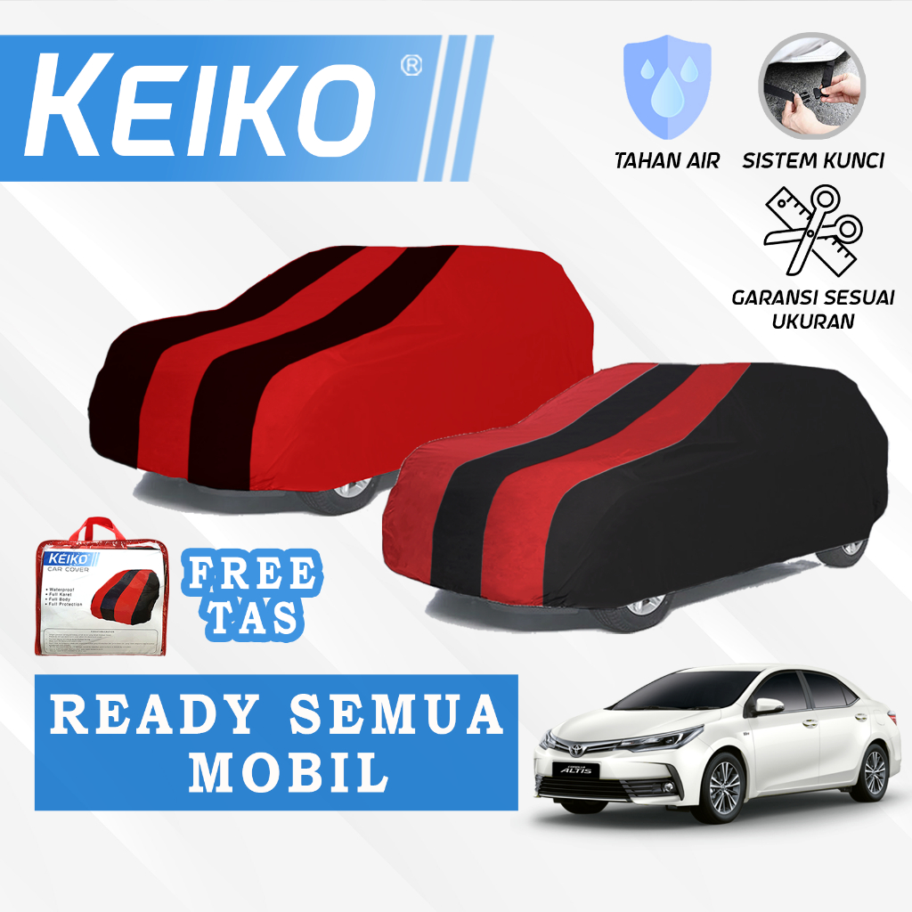 Cover Sarung Penutup Tutup Selimut Body Mobil Warna Waterproof Accord Maestro Civic Hatchback Soluna Corolla Twincam Altis Camry Vios Mirage Grand Vitara Mazda 2 6 CX3 CX5 CX7 CX9 Biante Suzuki Swift Spark Trax Ecosport Fiesta Everest Kia Rio Keiko