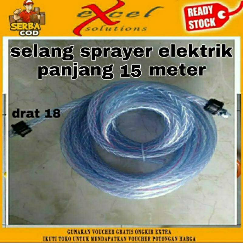 selang sprayer elektrik panjang 15 meter