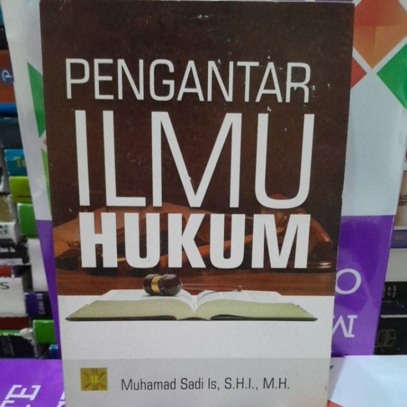 

pengantar ilmu hukum muhammad sadi