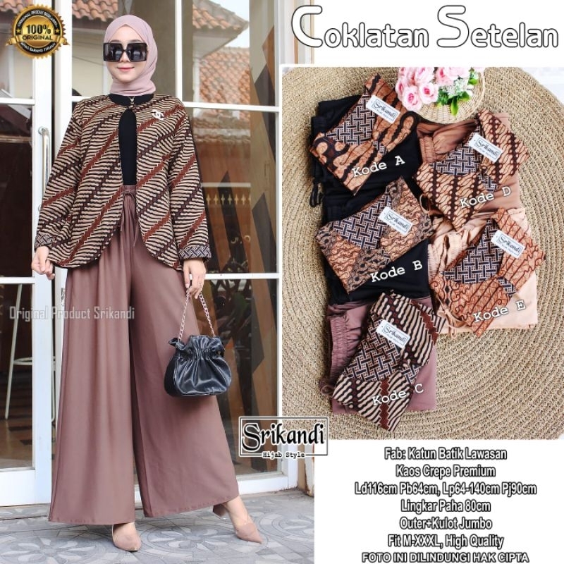 COKLATAN SETELAN // JUMBO KULLOT BATIK / SRIKANDI