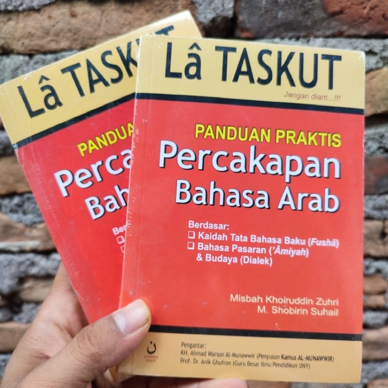 La Taskut Panduan Praktis Percakapan Bahasa Arab - Percakapan Bahasa Arab