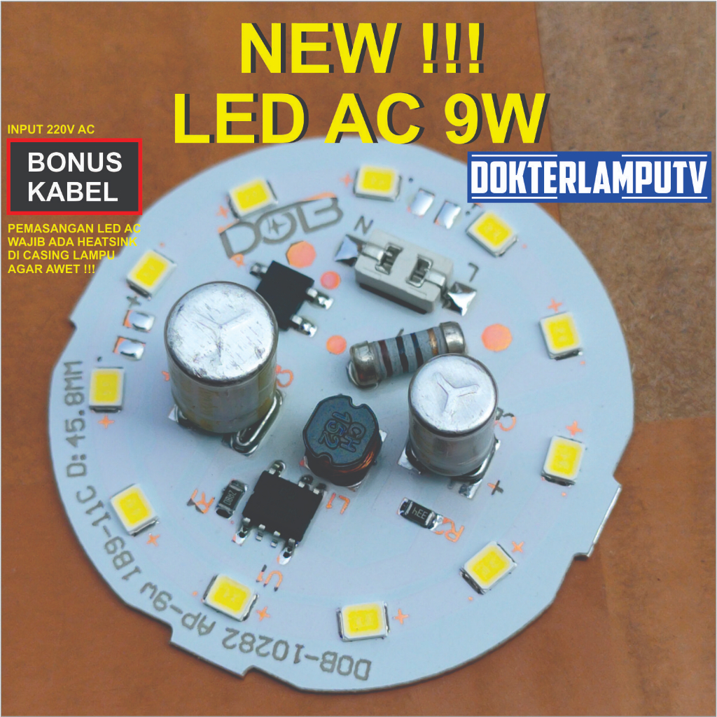 LED AC 9W DOB 220V UNTUK SERVIS LAMPU LED DIY PROJEC OROYEKTOR